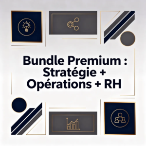Bundle Premium : Stratégie + Opérations + RH